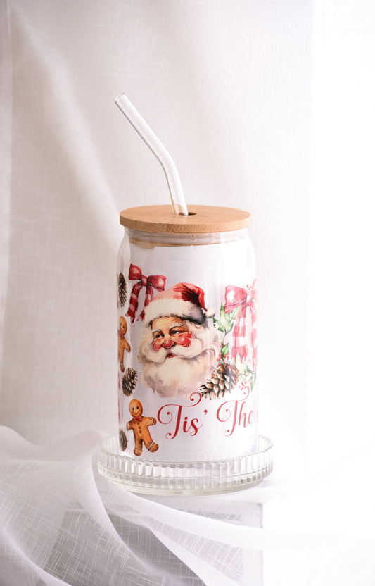 TIS’ THE SEASON - CHRISTMAS GLASS CUP